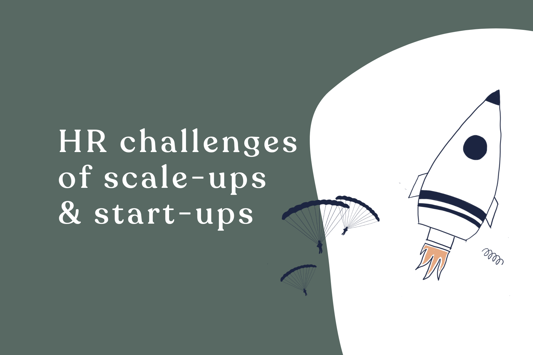 HR challenges of scale-ups and start-ups